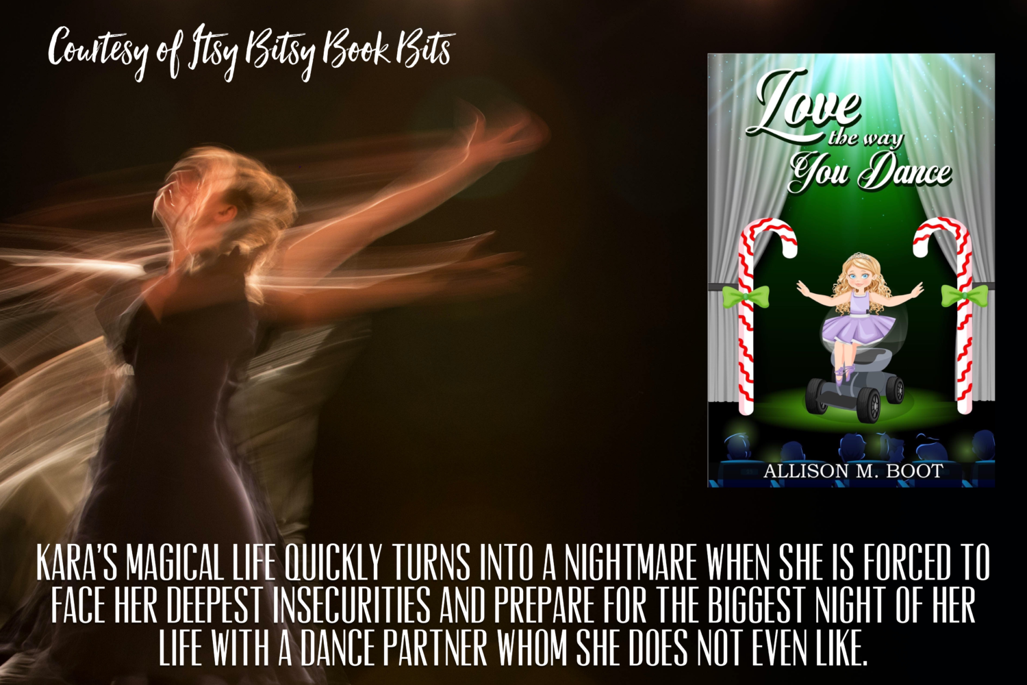 Love the Way You Dance by Allison M. Boot – Itsy Bitsy Book Bits