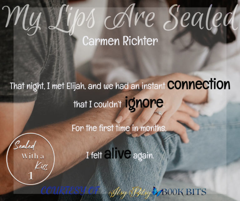My Lips Are Sealed (Sealed With a Kiss Book 1)