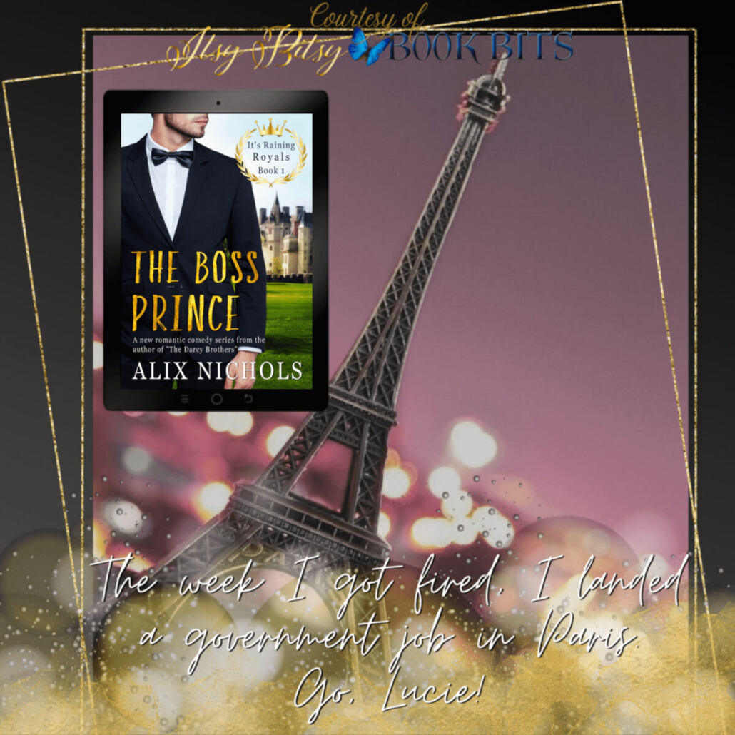 The Boss Prince (It’s Raining Royals) by Alix Nichols Itsy Bitsy Book