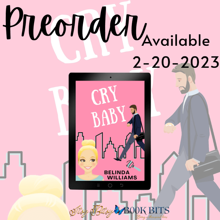 PREORDER Cry Baby Pierce Brothers Book 4 By Belinda Williams PREORDER Cry Baby Pierce Brothers Book 4 By Belinda Williams